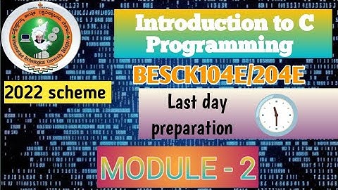 Introduction to C Programming VTU super important questions 📑 BESCK104/204E