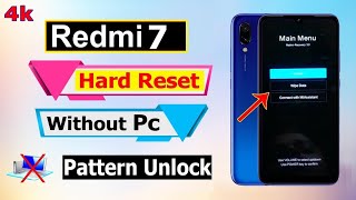 Redmi 7 Hard Reset | Redmi 7 Factory Reset | Redmi (M1810F6LI) Pattern Unlock Redmi 7 Without PC |
