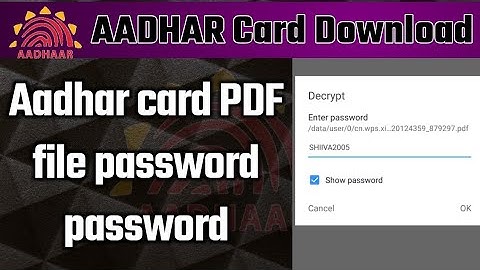 How to open Aadhar card pdf file? आधार कार्ड  new password format kaise khole latest news 2020