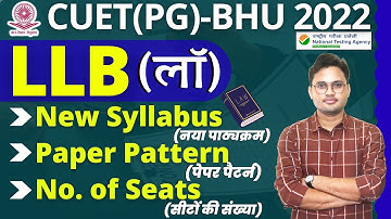 BHU LLB Entrance Syllabus 2022 | cuet bhu llb paper pattern, new syllabus | bhu llb seats, fee 2022