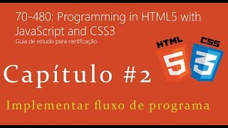 Exame 70-480: Programming in HTML5 with JS and CSS3 - #Capítulo 2.1