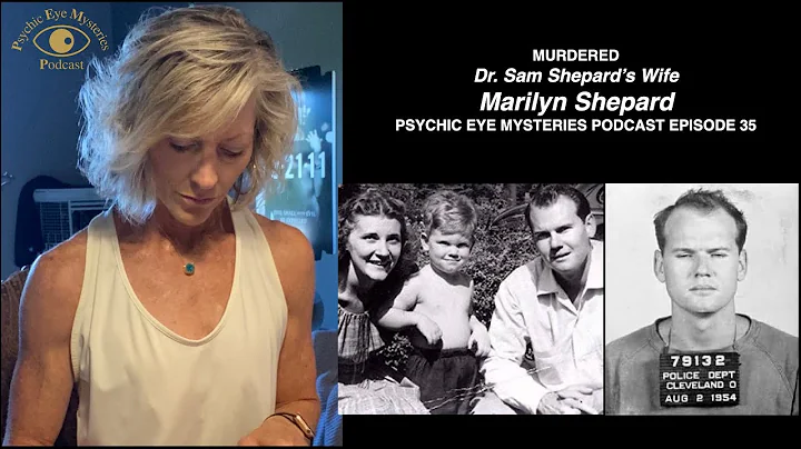 PEMpodcast The Murder of the Wife of Dr  Sam Shepp...