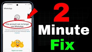 How to Fix This account can no longer use Whatsapp Problem 2025 || Whatsapp Unban New Process 2025