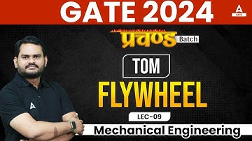 FLYWHEEL Theory of Machines | GATE 2024 Preparation Mechanical Engineering by Mukesh Sir