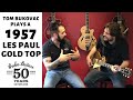 1957 Gibson Les Paul Gold Top with Tom Bukovac at Gruhn Guitars | Vintage Guitars in Nashville