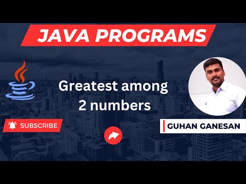 💥Greatest Among 2 Numbers  ☕ Java Interview Programs 👨‍🎓 Campus Interview Programs🎁👩‍🏫 Java Jobs