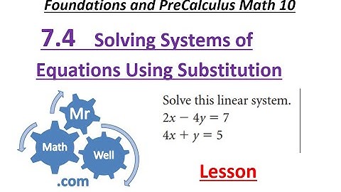 FM 10 7.4 Solving Systems of Equation using Substitution (2025 Lesson)