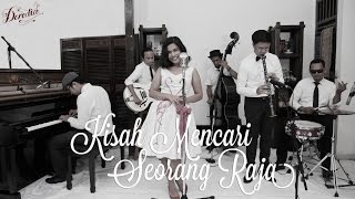 Video thumbnail of "#LiveAtKlaus | Deredia - Kisah Mencari Seorang Raja"