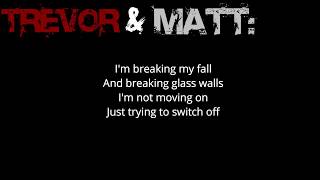 Go The Rodeo - Glass Walls ft. Matt & Trevor Wentworth[lyrics]