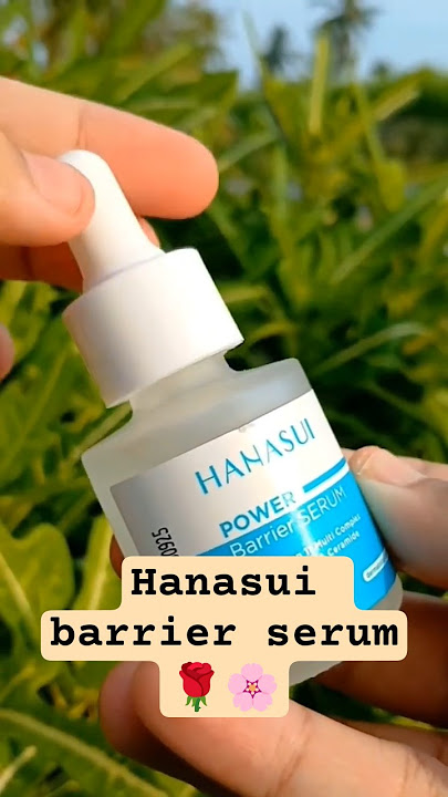 hanasui barrier serum #serum #faceserum #skincare