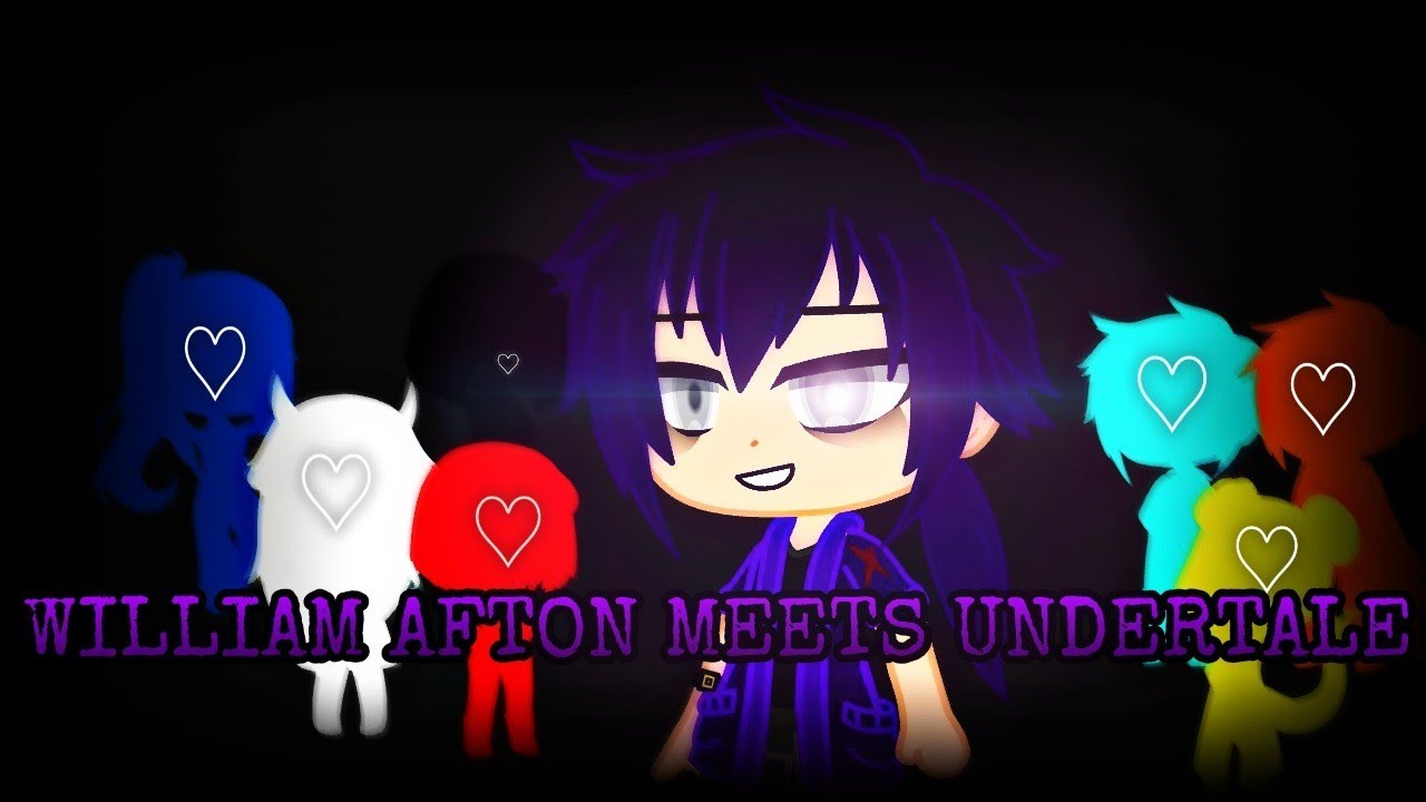 William Afton meets Undertale || Gacha Club || watch till ...