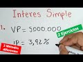 INTERESES en Interés SIMPLE Ejercicios Resueltos (diferentes fórmulas y métodos)