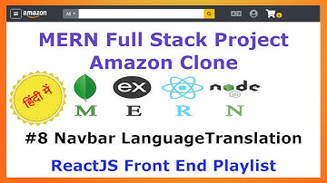 #8 Navbar Language Translation - Front End - Amazon Clone MERN Stack - Hindi