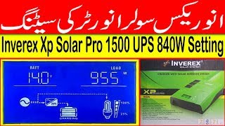 inverex solar inverter setting | Xp Solar Pro 840W Setting | UPS | Inverter