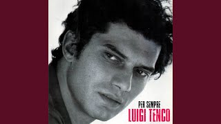 Video thumbnail of "Luigi Tenco - Se Sapessi Come Fai (Remastered)"