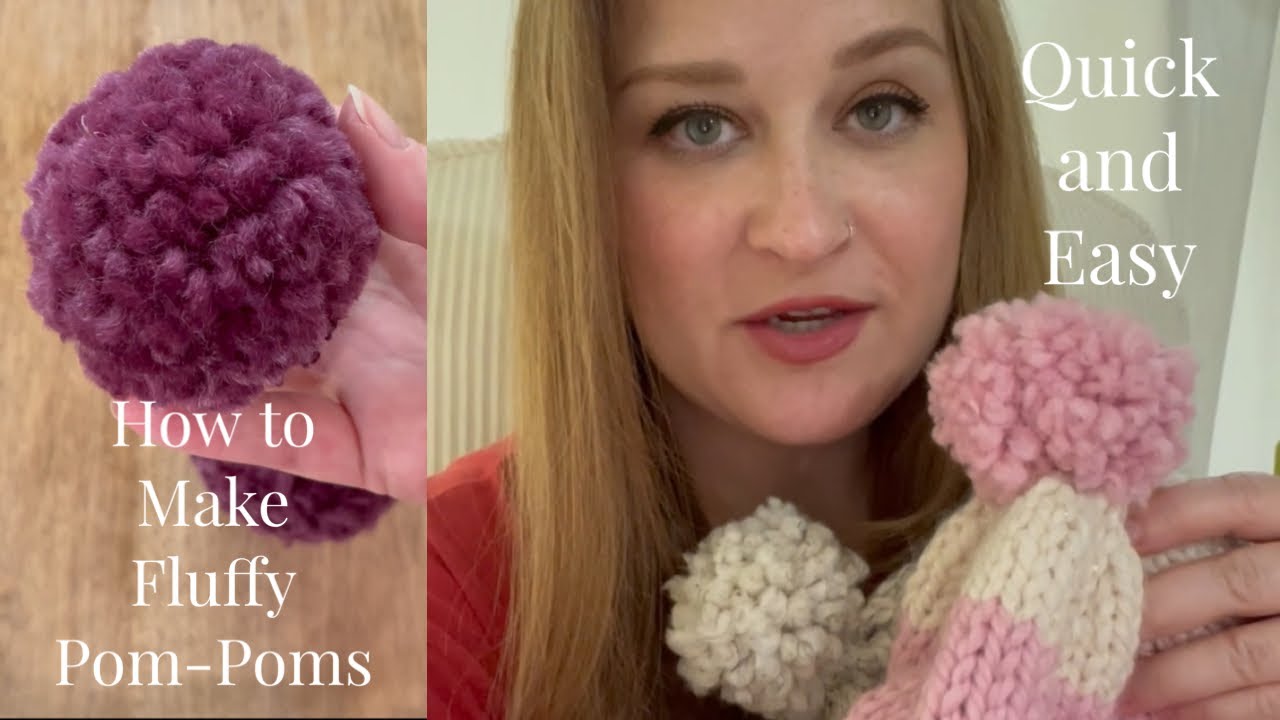DIY Pom Poms, How to Make Fluffy Pom Poms