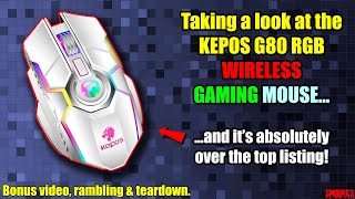 Taking a look at the KEPOS G80 RGB Wireless GAMING MOUSE...and it's absolutely over the top listing.