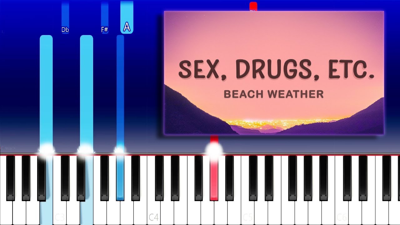 Sex Drugs Etc Beach Weather