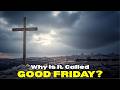 Good Friday's Extreme Evolution: 2,000 Years of Devotion