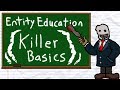 Entity Education: Killer Basics - Dead by Daylight Tutorials and Knowledge