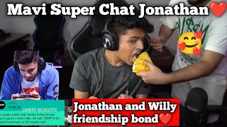 Mavi Superchat Jonathan ? || Jonathan And Willy friendship bond ❤️🥰