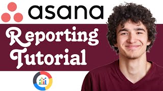 How To Use Asana Reporting Dashboards | Asana Reporting Tutorial