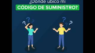 ¿Sabes cuál es tu Código de Suministro?🧐
