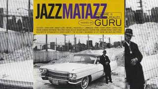 Guru - Intro (Light It Up)  Jazzalude I - New Reality Style ( JAZZMATAZZ VOL 2 )