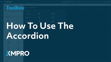 How To Use The Accordion | XMPRO App Designer Toolbox