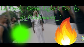 Lil Durk - Green Light (Dir. by @_ColeBennett_) 🚦🚦