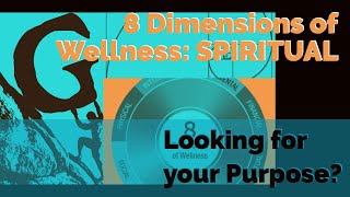 8 Dimensions of Wellness: Spiritual Wellness