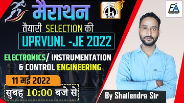 #4 | SPECIAL मैराथन FOR UPRVUNL -JE 2022 | ELECTRONICS / INSTRUMENTATION & CONTROL BY SHAILENDRA SIR
