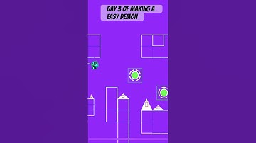 Day 3 of making an easy demon ￼Geometry dash