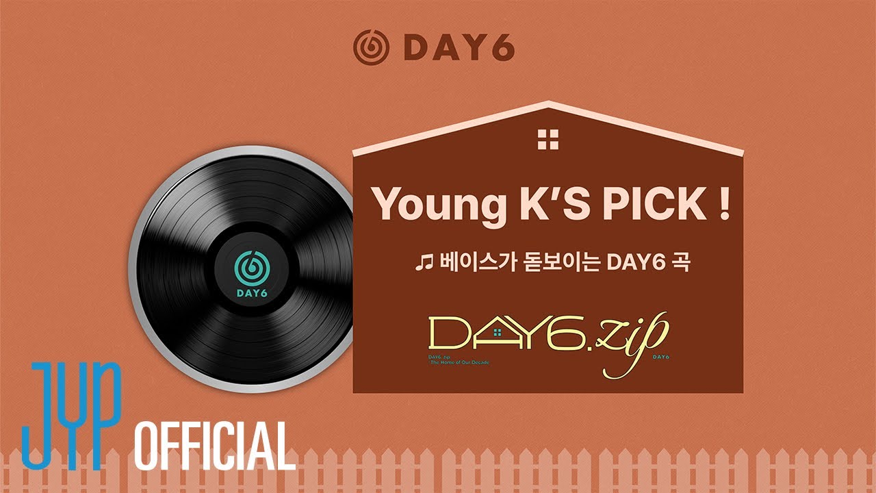 DAY6(데이식스) ＜DAY6.zip : The Home of Our Decade＞ Young K'S