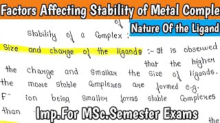 Factors Affecting Stability of Metal Complex |Nature Of the Ligand | MSc.Notes #inorganicchemistry