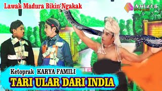 KOCAK..!! TARI ULAR DARI INDIA LAWAK KARYA FAMILI // CAK SUTAWI Dkk