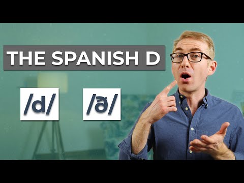How To Pronounce The Sounds Of The Spanish D