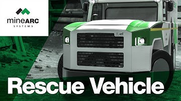 MineSAFE Rescue Vehicle for Emergency Rescue Teams | Features Overview
