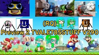 (RQ) Preview 2 TVALE785STUFF V290