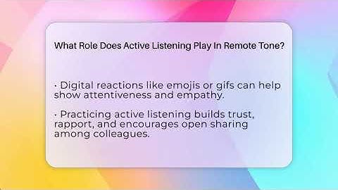 What Role Does Active Listening Play In Remote Tone? - Virtual Communication Hub
