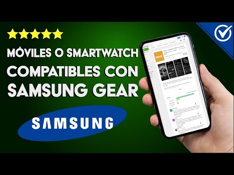 ¿Cuáles son los Teléfonos Celulares o Relojes Smartwatch Compatibles con la App Samsung Gear?