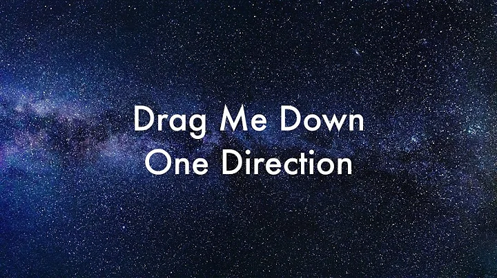 One Direction - Drag Me Down (Lyrics)
