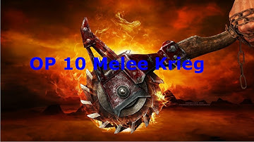 Melee Krieg is Still Good on OP 10!
