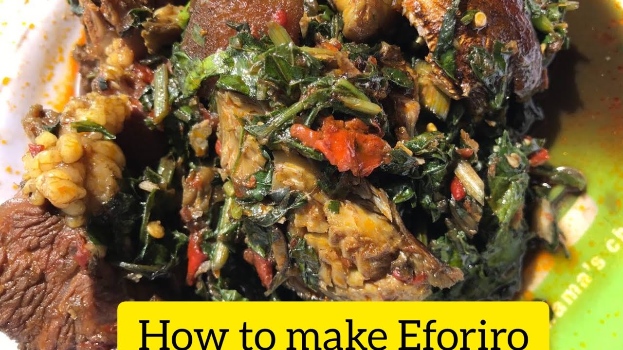 How to Make Efo Riro Yoruba Vegetable Soup YouTube