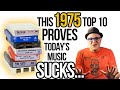 This 70s Top 10 Will Make You Wonder What The HELL Happened To MUSIC? | Professor of Rock