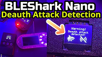 BLEShark Nano New Feature! Real-time deauth detection