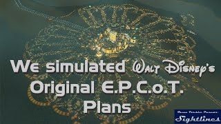 What if Disney built the original Epcot plans?