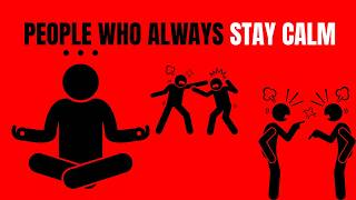 Psychology of People Who Always Stay Calm (Hidden Power Explained) #psychology