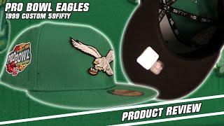 CUSTOM 1999 PRO BOWL SIDE PATCH 59FIFTY THROWBACK PHILADELPHIA EAGLES FITTED CAP | Product Review