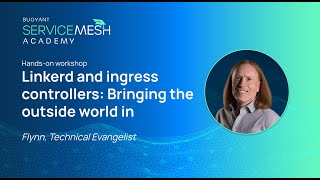 Linkerd and ingress controllers: Bringing the outside world in